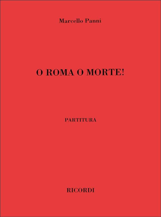O Roma O Morte!